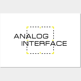 Analog Interface Posters and Art